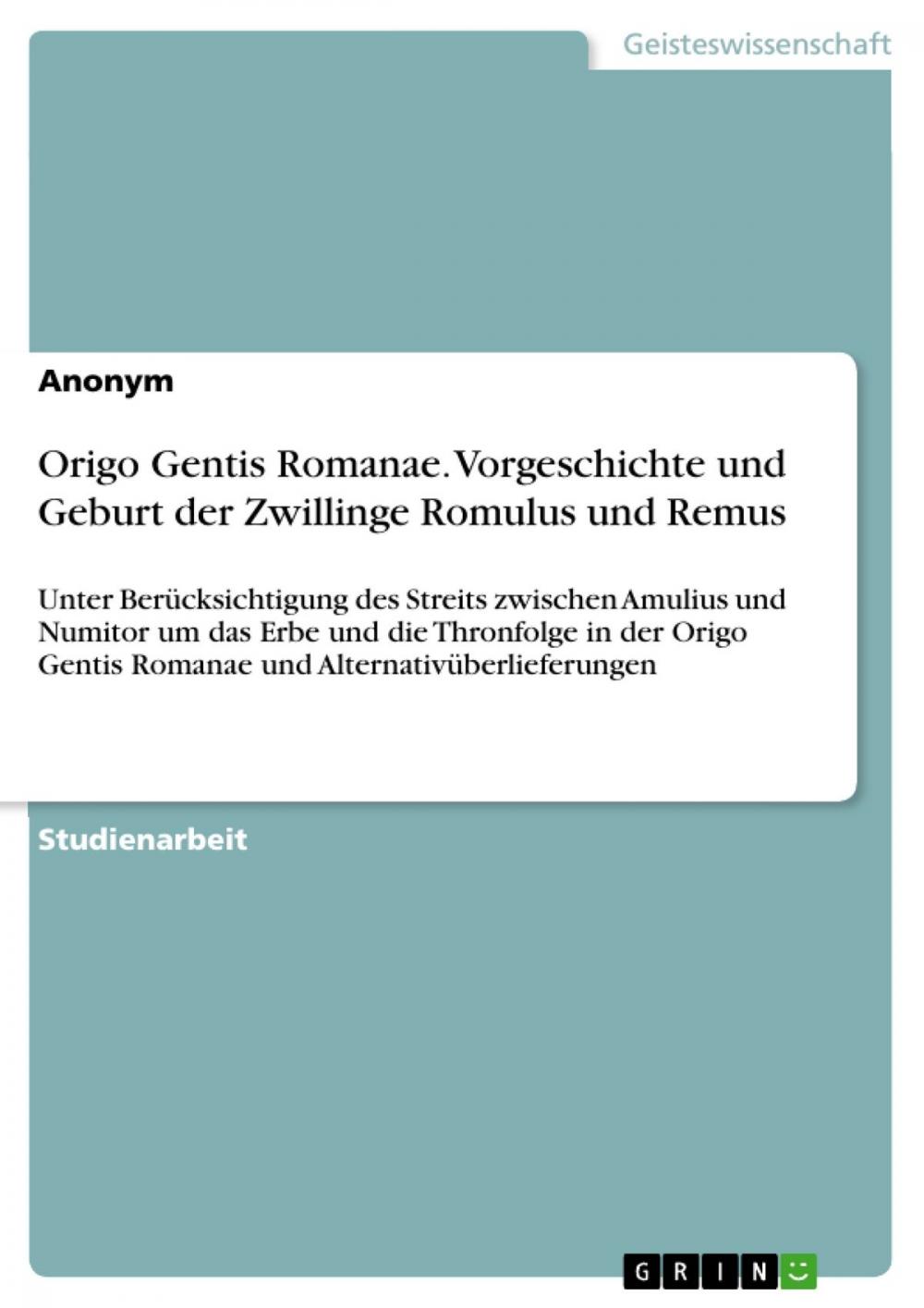 Big bigCover of Origo Gentis Romanae. Vorgeschichte und Geburt der Zwillinge Romulus und Remus