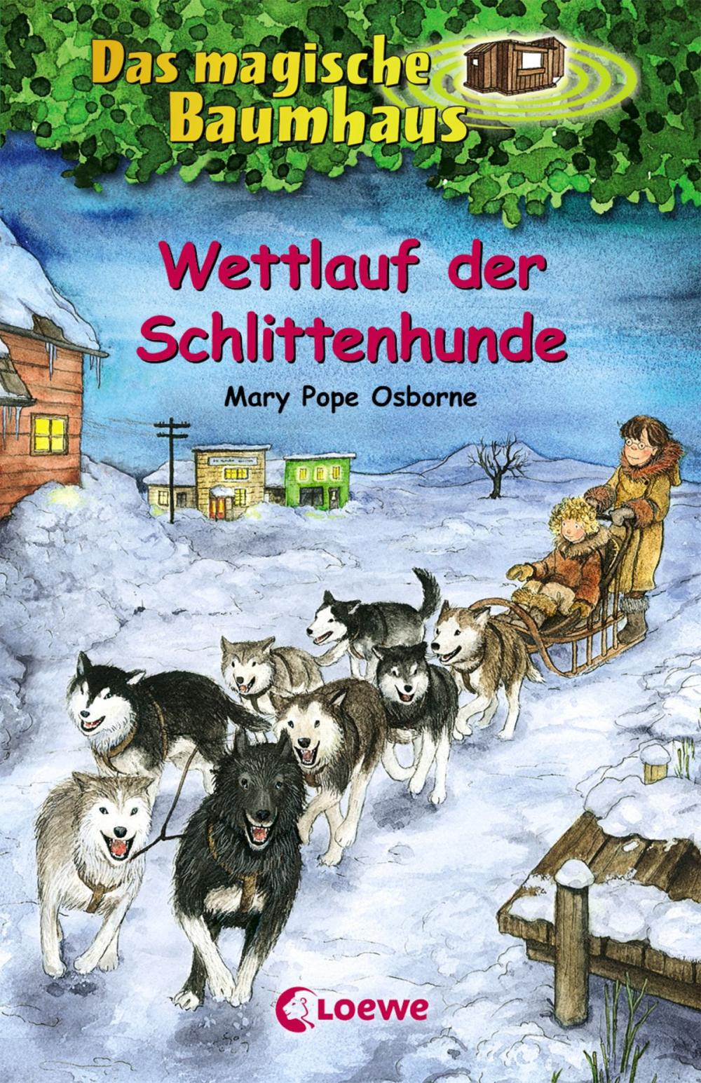 Big bigCover of Das magische Baumhaus 52 - Wettlauf der Schlittenhunde