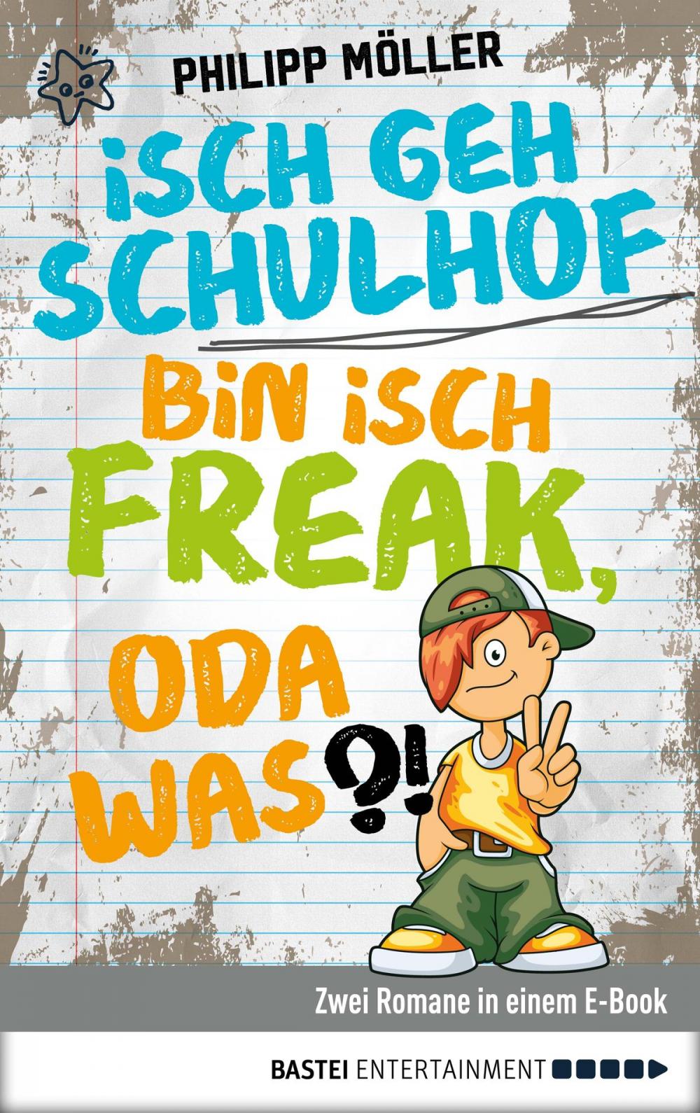 Big bigCover of Isch geh Schulhof / Bin isch Freak, oda was?!