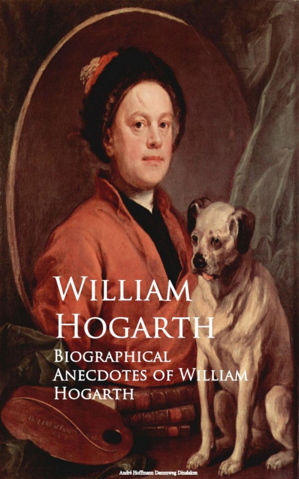 Big bigCover of Biographical Anecdotes of William Hogarth