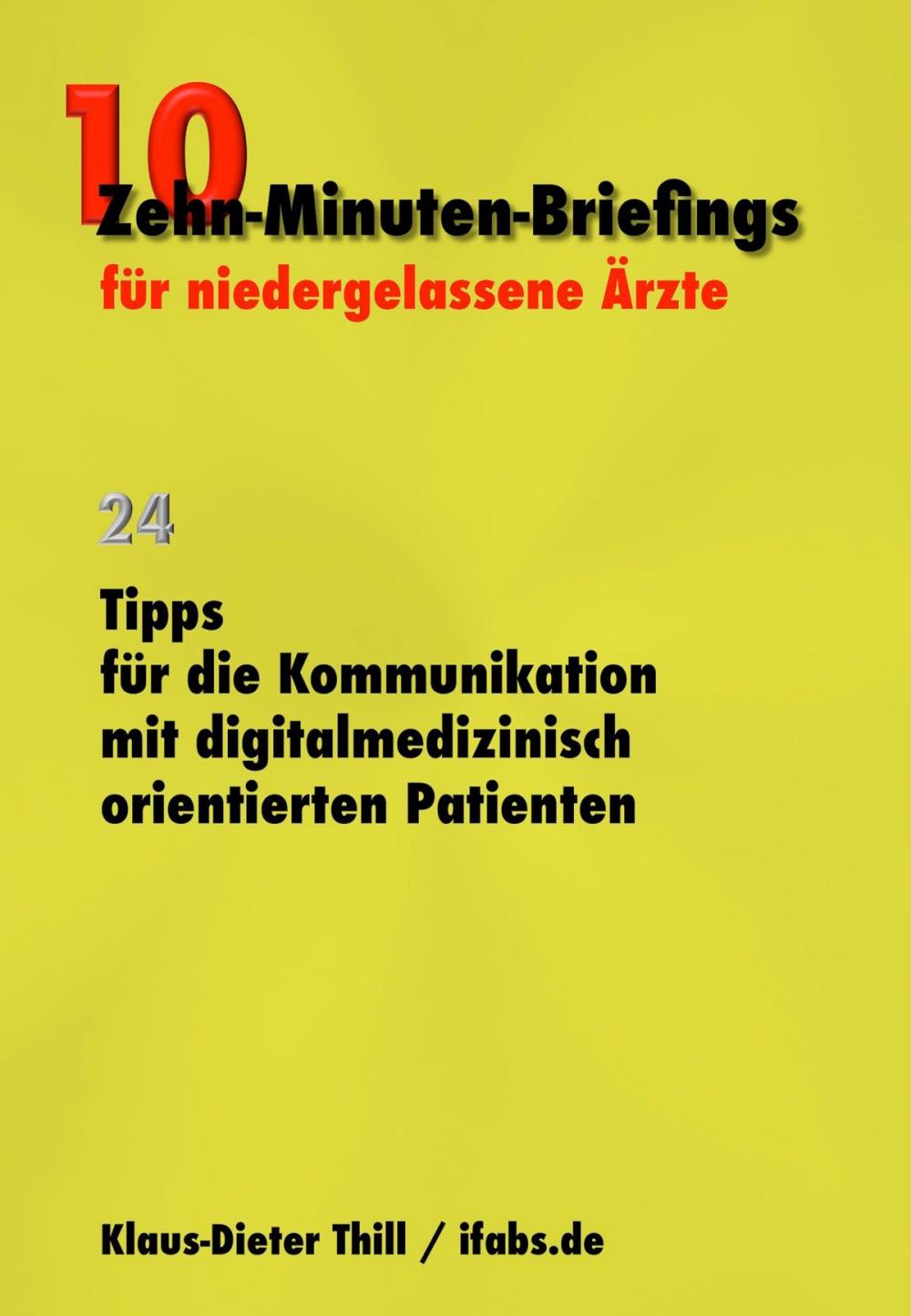 Big bigCover of Tipps für die Kommunikation mit digitalmedizinisch orientierten Patienten