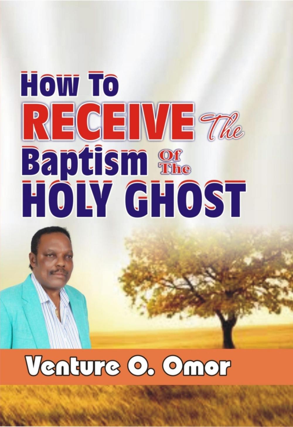 Big bigCover of HOW TO RECEIVE THE BAPTISM OF THE HOLY SPIRIT