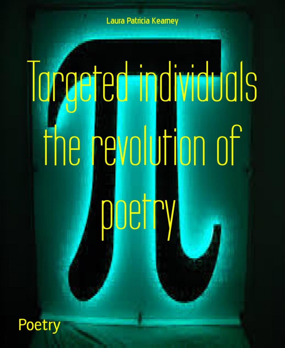 Big bigCover of Targeted individuals the revolution of poetry