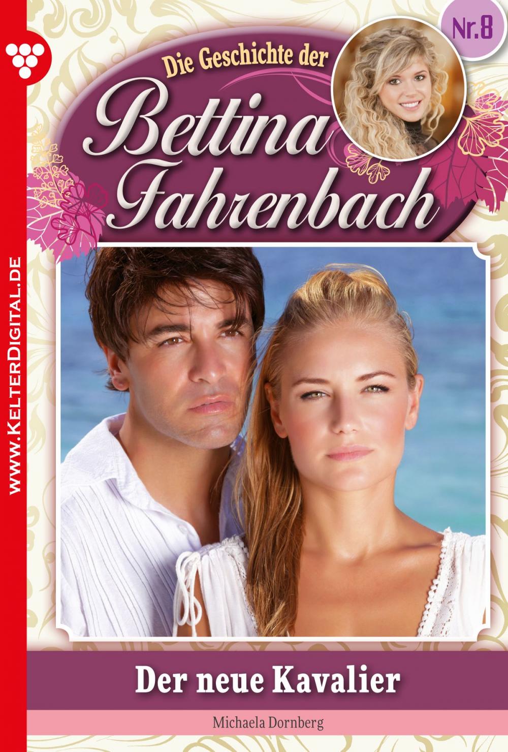 Big bigCover of Bettina Fahrenbach 8 – Liebesroman