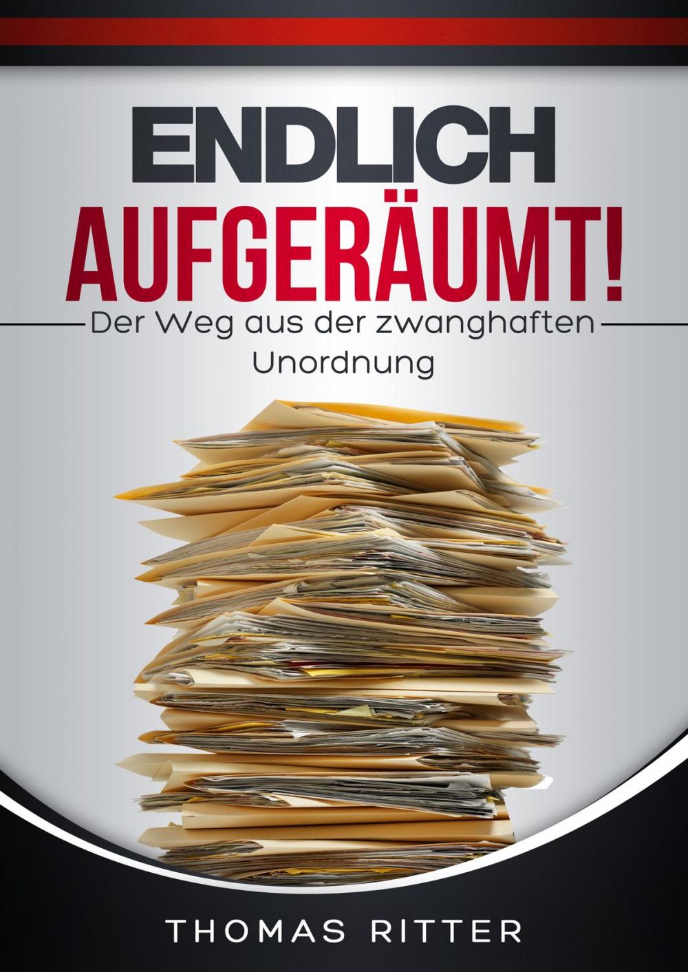 Big bigCover of Endlich aufgeräumt!