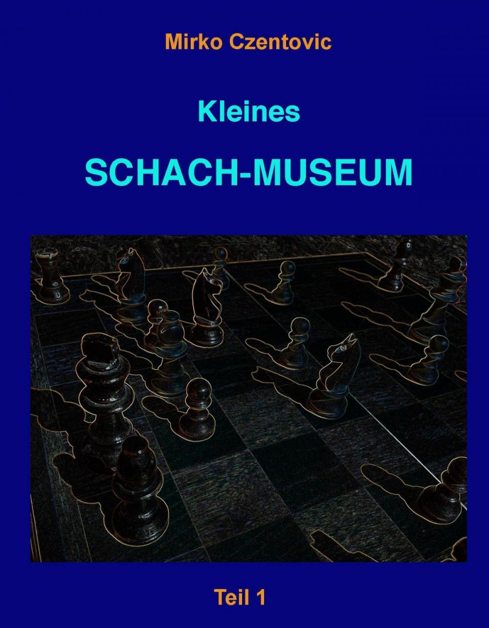 Big bigCover of Kleines Schach-Museum