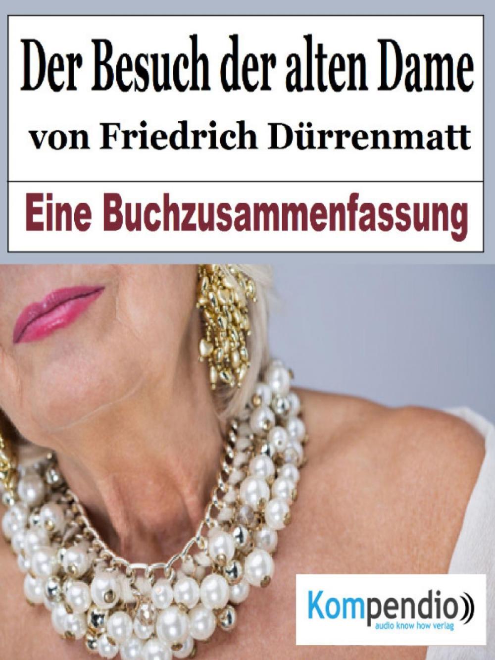 Big bigCover of Der Besuch der alten Dame von Friedrich Dürrenmatt