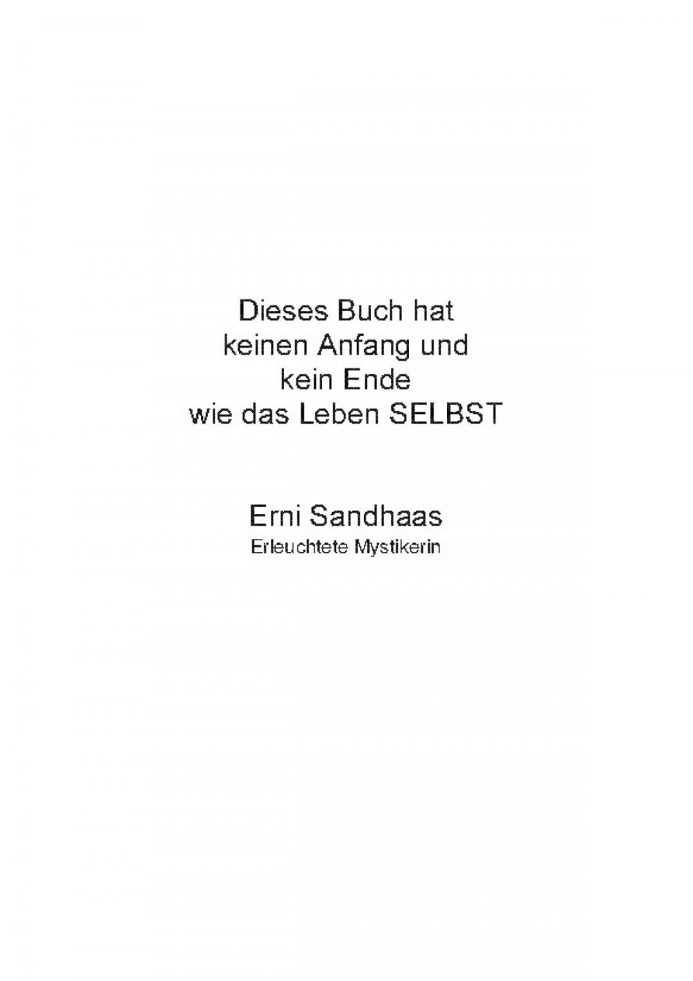 Big bigCover of Dieses Buch hat keinen Anfang und kein Ende wie das Leben SELBST