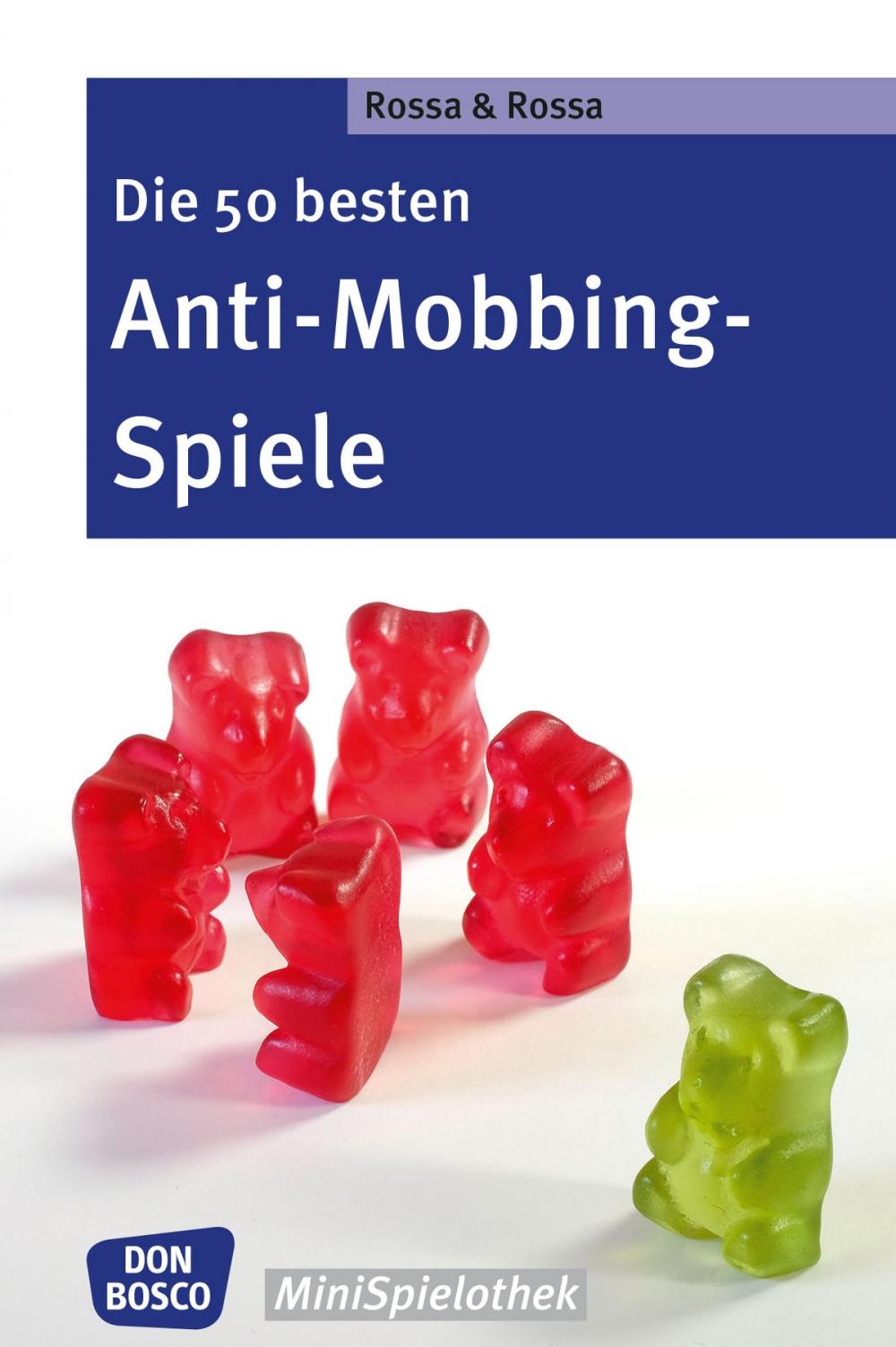 Big bigCover of Die 50 besten Anti-Mobbing-Spiele