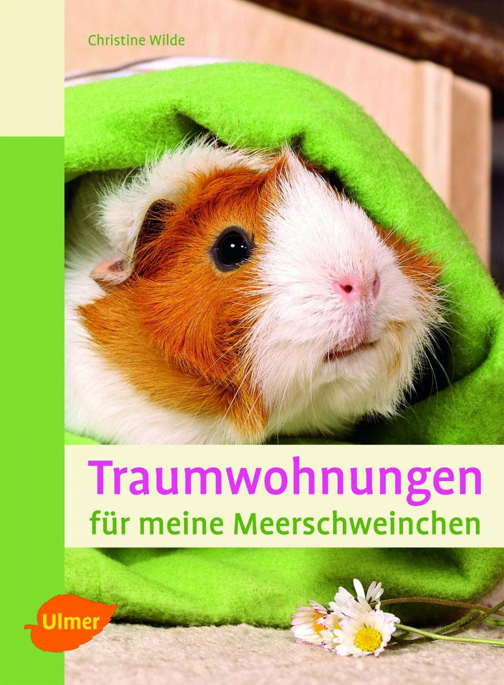 Big bigCover of Traumwohnungen für meine Meerschweinchen