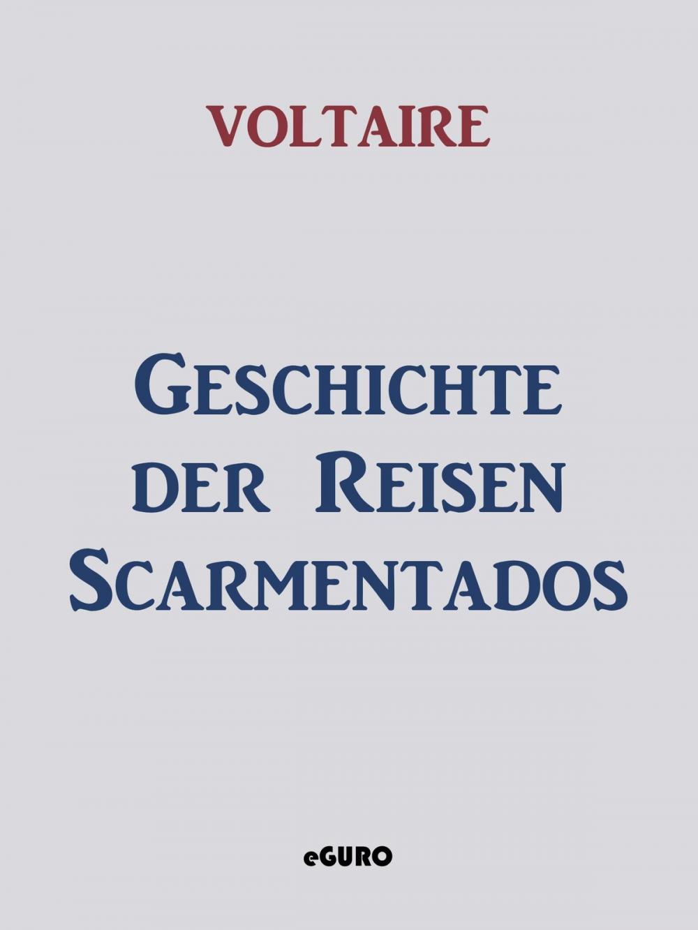 Big bigCover of Geschichte der Reisen Scarmentados