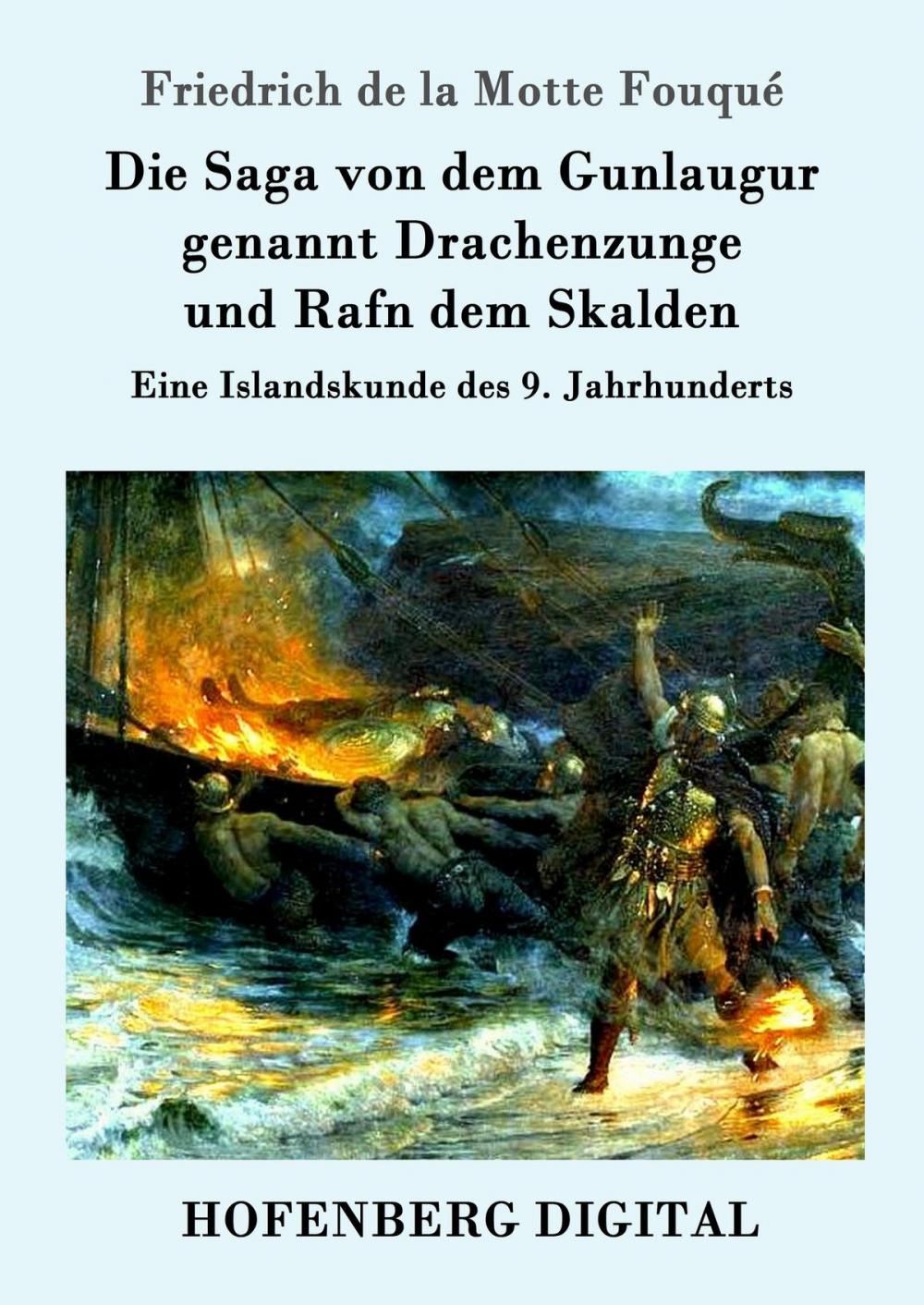 Big bigCover of Die Saga von dem Gunlaugur genannt Drachenzunge und Rafn dem Skalden