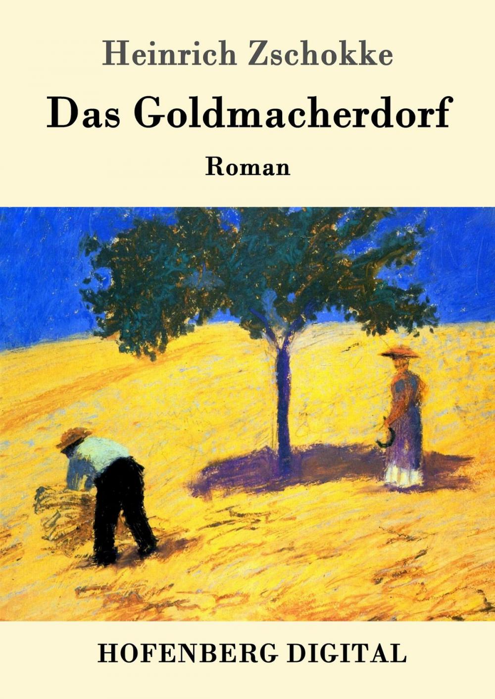 Big bigCover of Das Goldmacherdorf