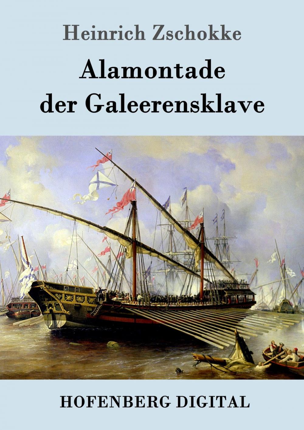 Big bigCover of Alamontade der Galeerensklave