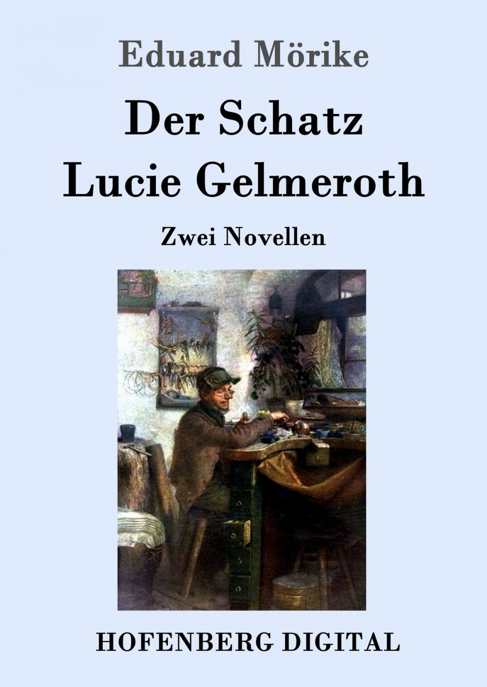 Big bigCover of Der Schatz / Lucie Gelmeroth