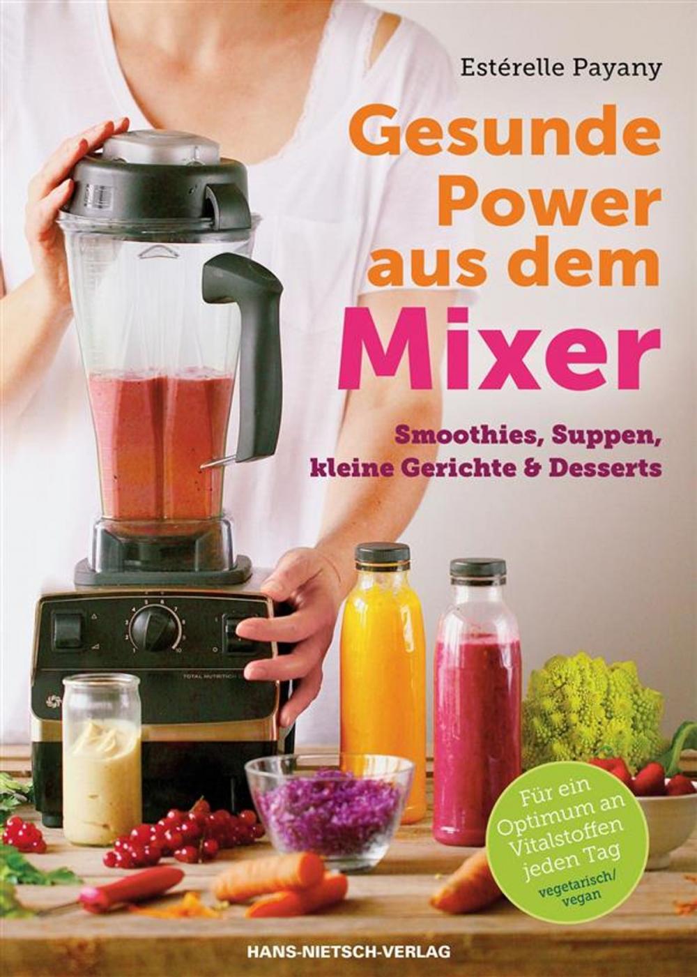 Big bigCover of Gesunde Power aus dem Mixer