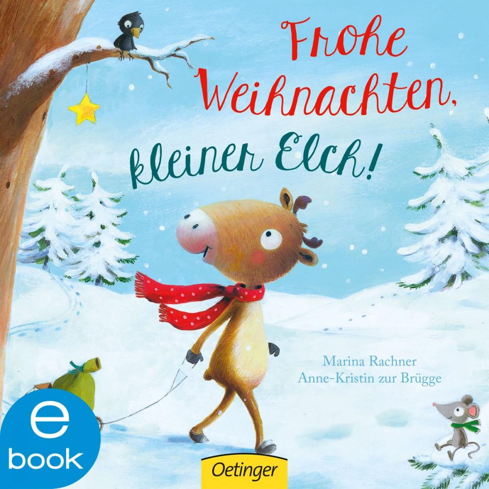 Big bigCover of Frohe Weihnachten, kleiner Elch!