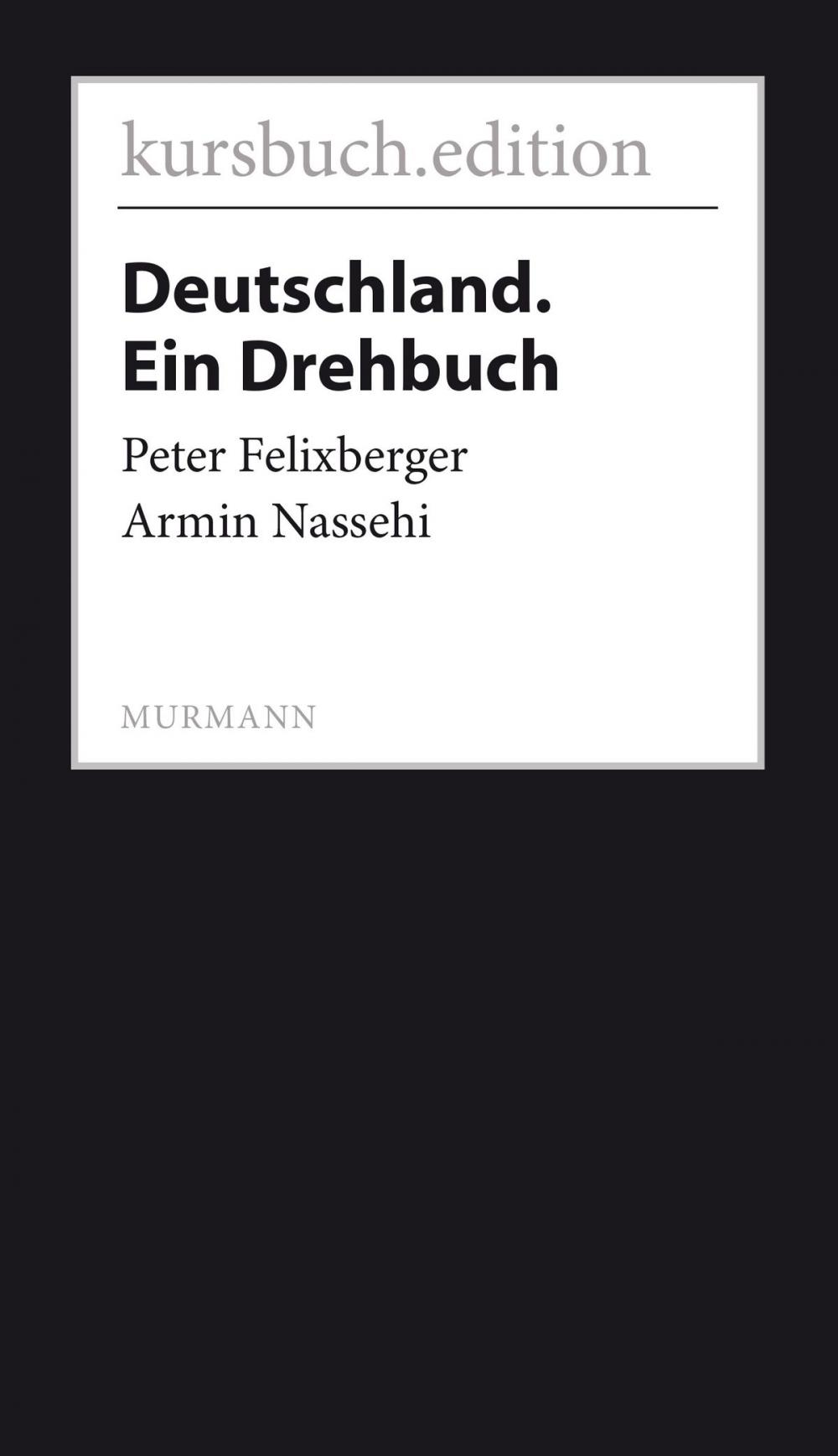 Big bigCover of Deutschland. Ein Drehbuch