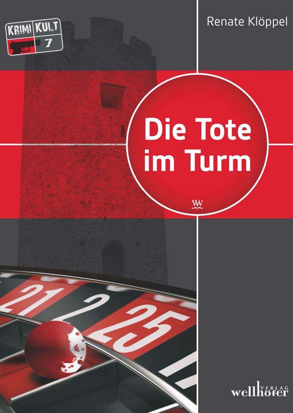 Big bigCover of Die Tote im Turm: Freiburg Krimi