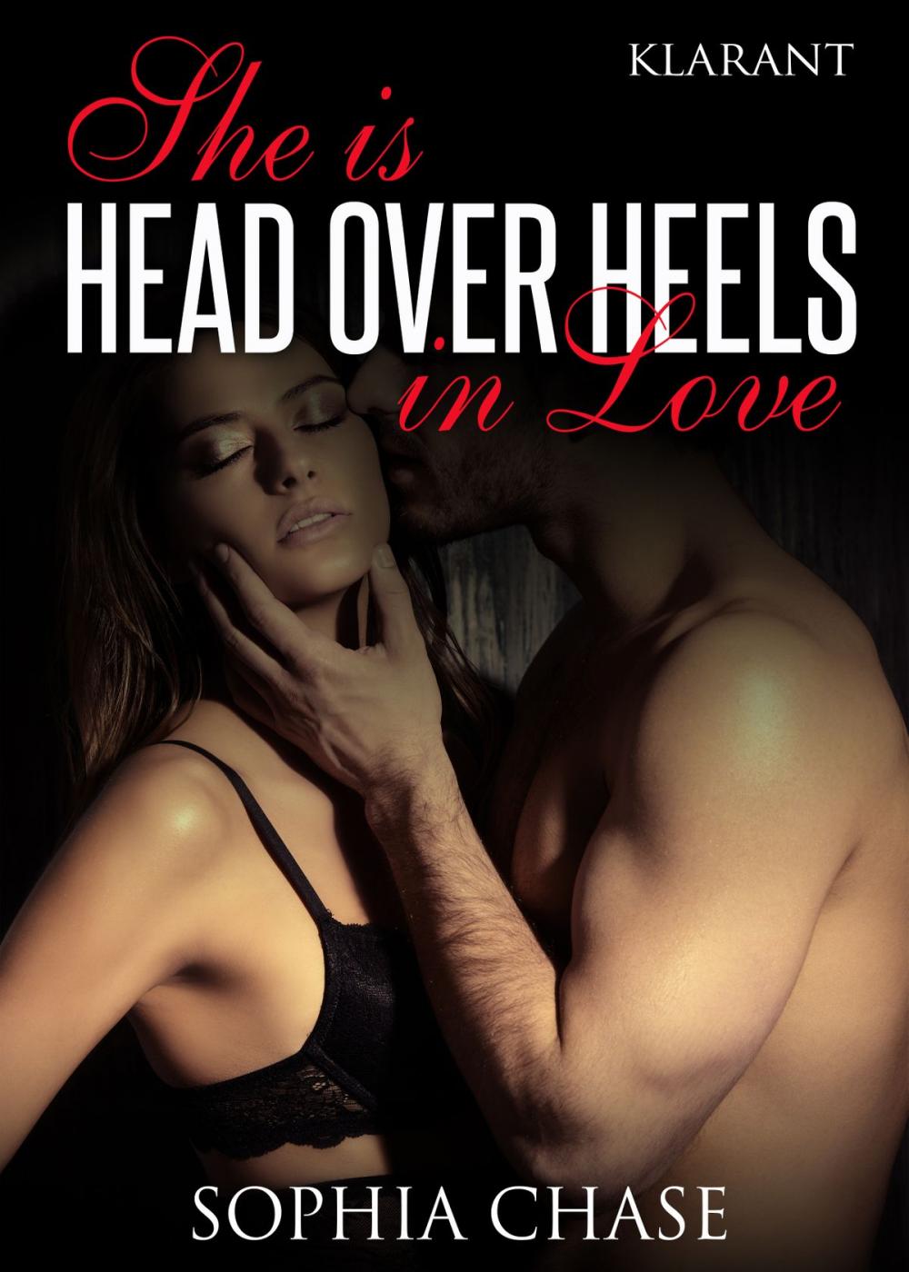 Big bigCover of She is HEAD OVER HEELS in love. Erotischer Roman