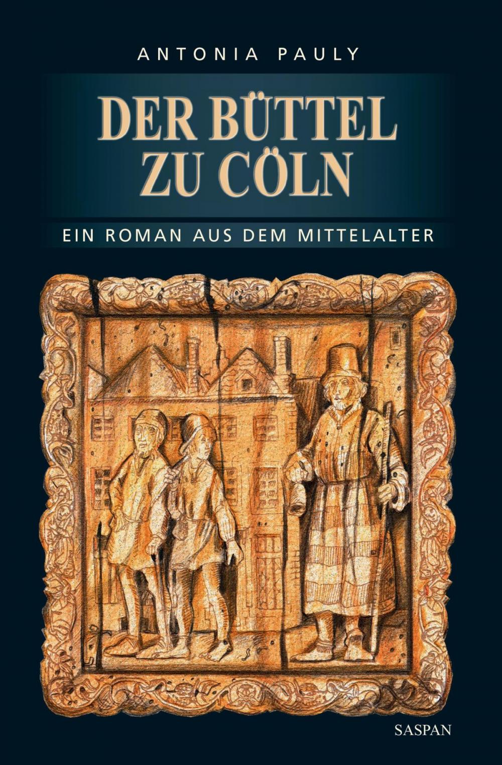 Big bigCover of Der Büttel zu Cöln