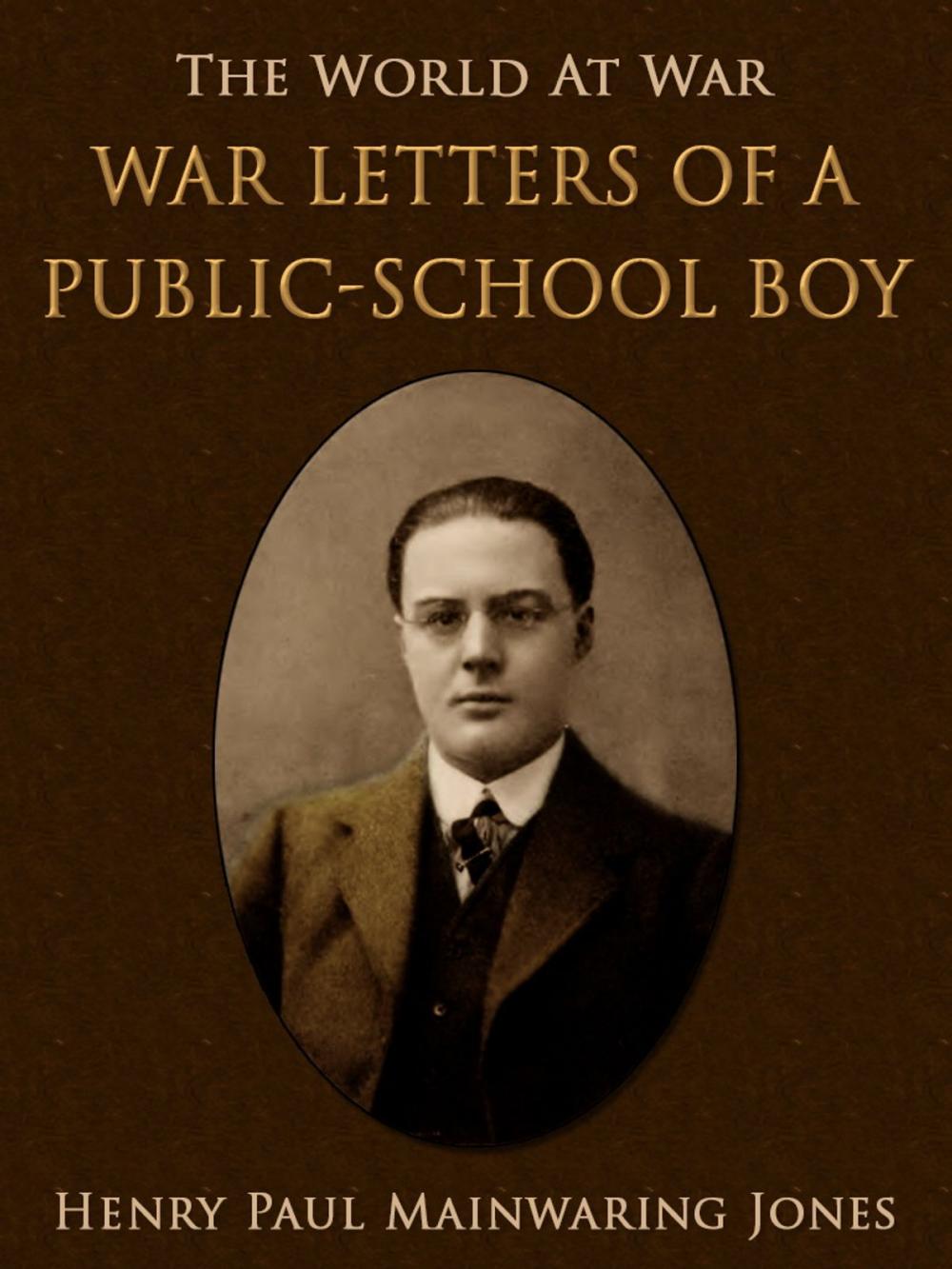 Big bigCover of War Letters of a Public-School Boy