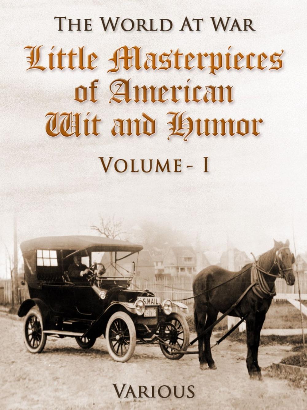 Big bigCover of Little Masterpieces of American Wit and Humor / Volume I