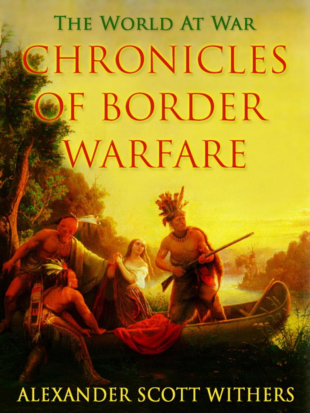 Big bigCover of Chronicles of Border Warfare