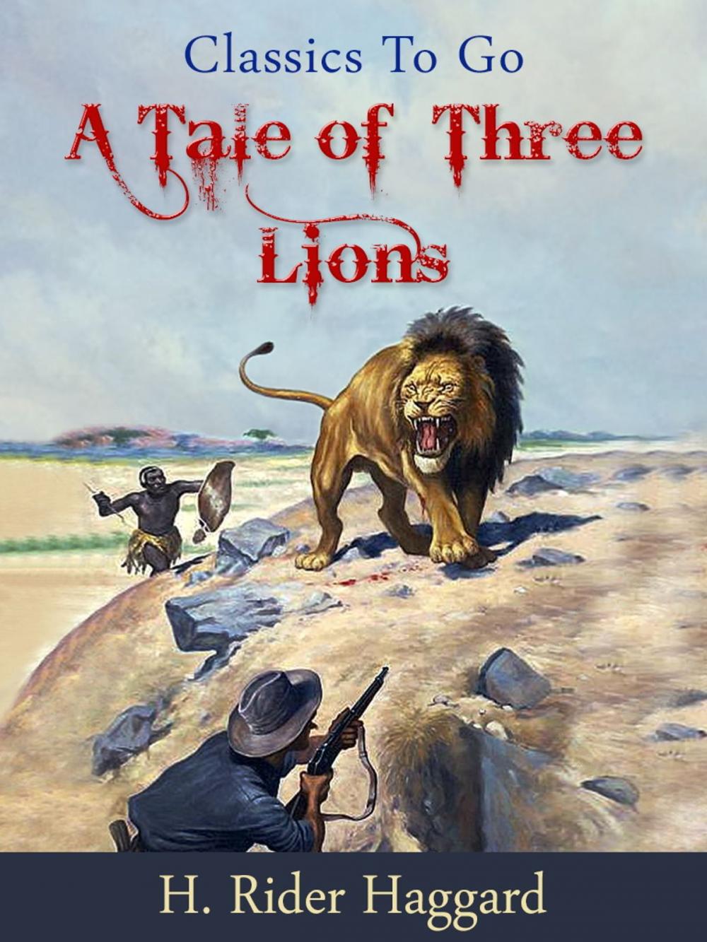 Big bigCover of A Tale of Three Lions