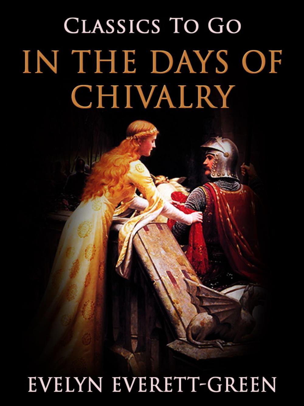 Big bigCover of In the Days of Chivalry