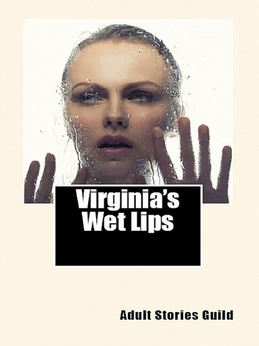 Big bigCover of Virginia's Wet Lips (Empowered Slut Erotica)