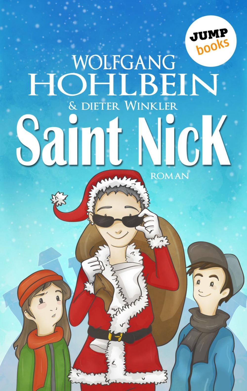 Big bigCover of Saint Nick - Der Tag, an dem der Weihnachtsmann durchdrehte