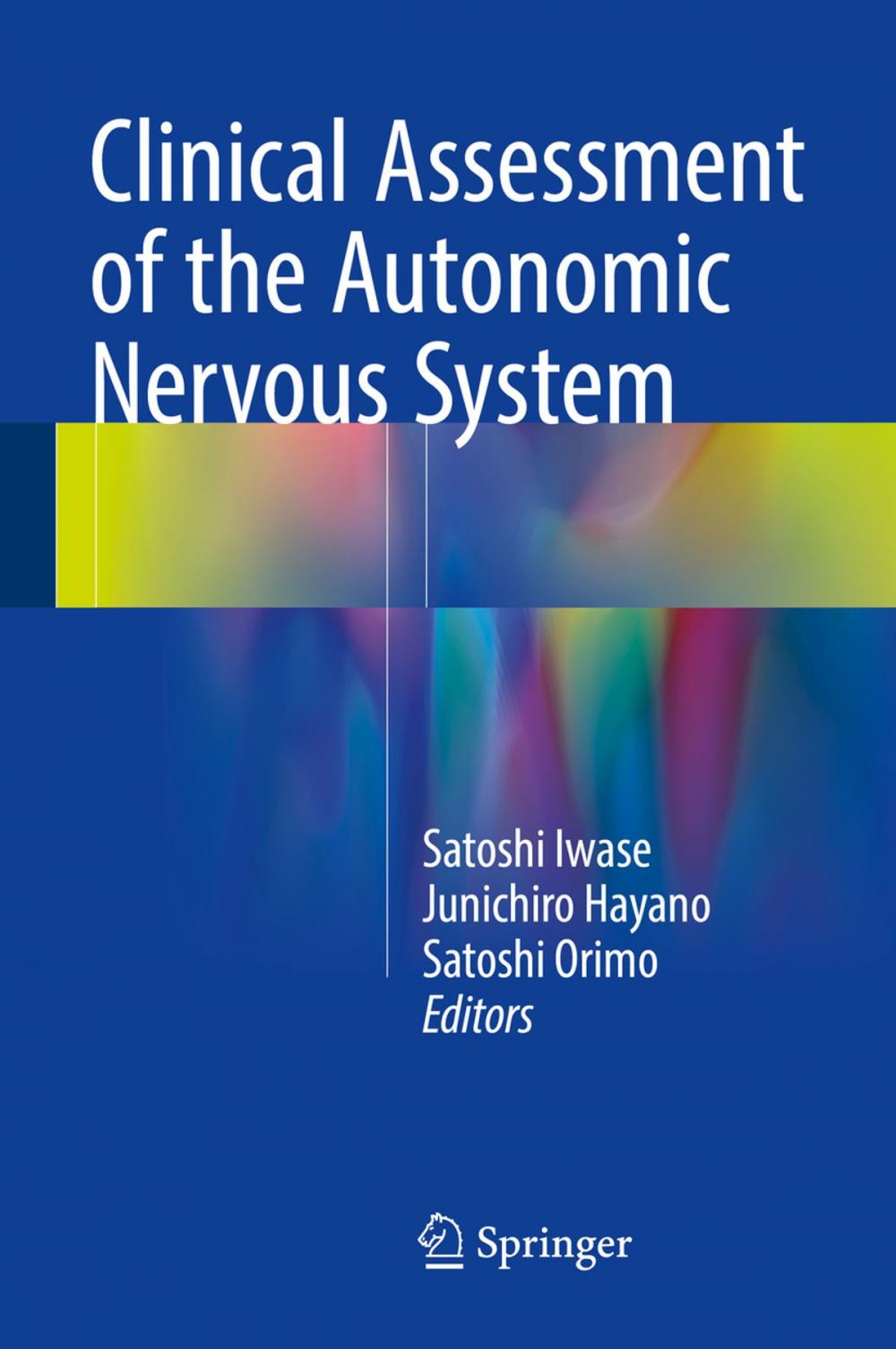 Big bigCover of Clinical Assessment of the Autonomic Nervous System