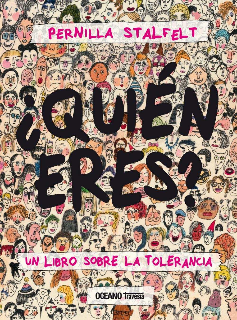 Big bigCover of ¿Quién eres? Un libro sobre la tolerancia