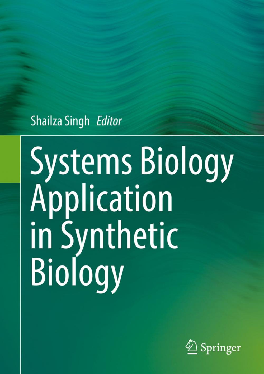 Big bigCover of Systems Biology Application in Synthetic Biology