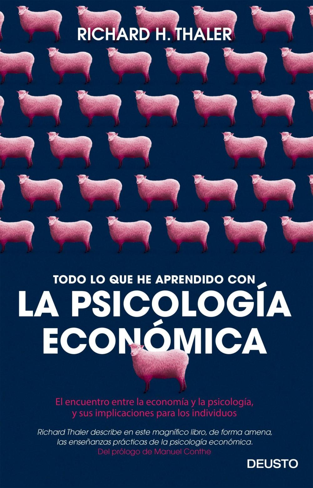 Big bigCover of Todo lo que he aprendido con la psicología económica