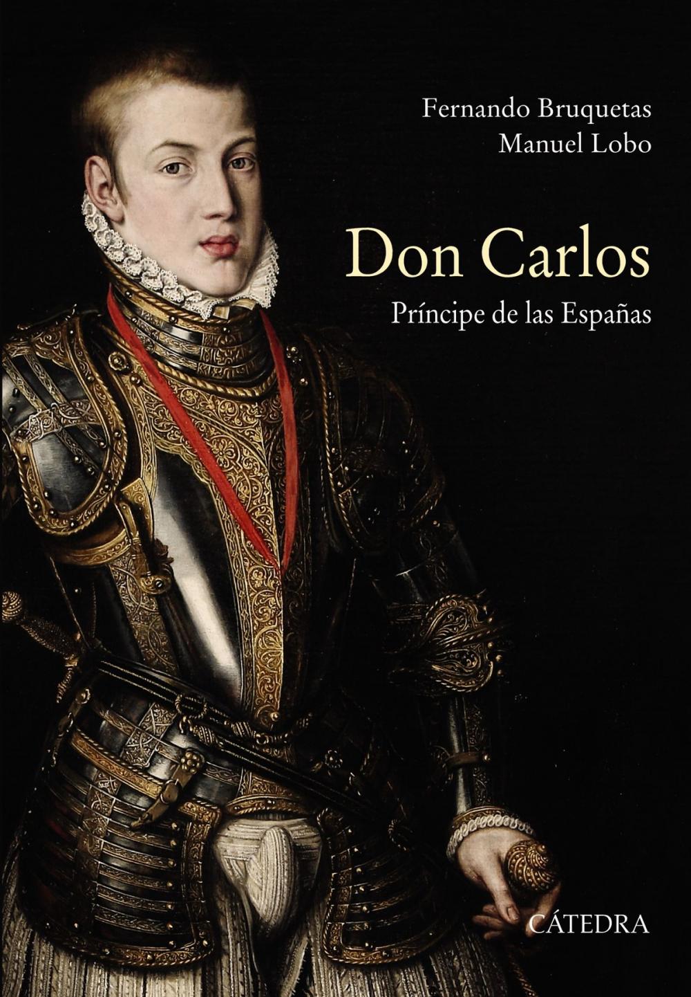 Big bigCover of Don Carlos. Príncipe de las Españas