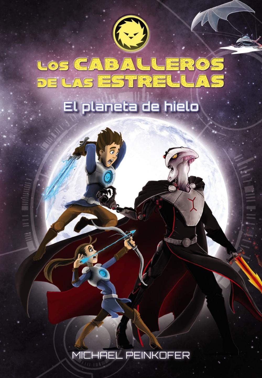 Big bigCover of Los Caballeros de las Estrellas 3. El planeta de hielo