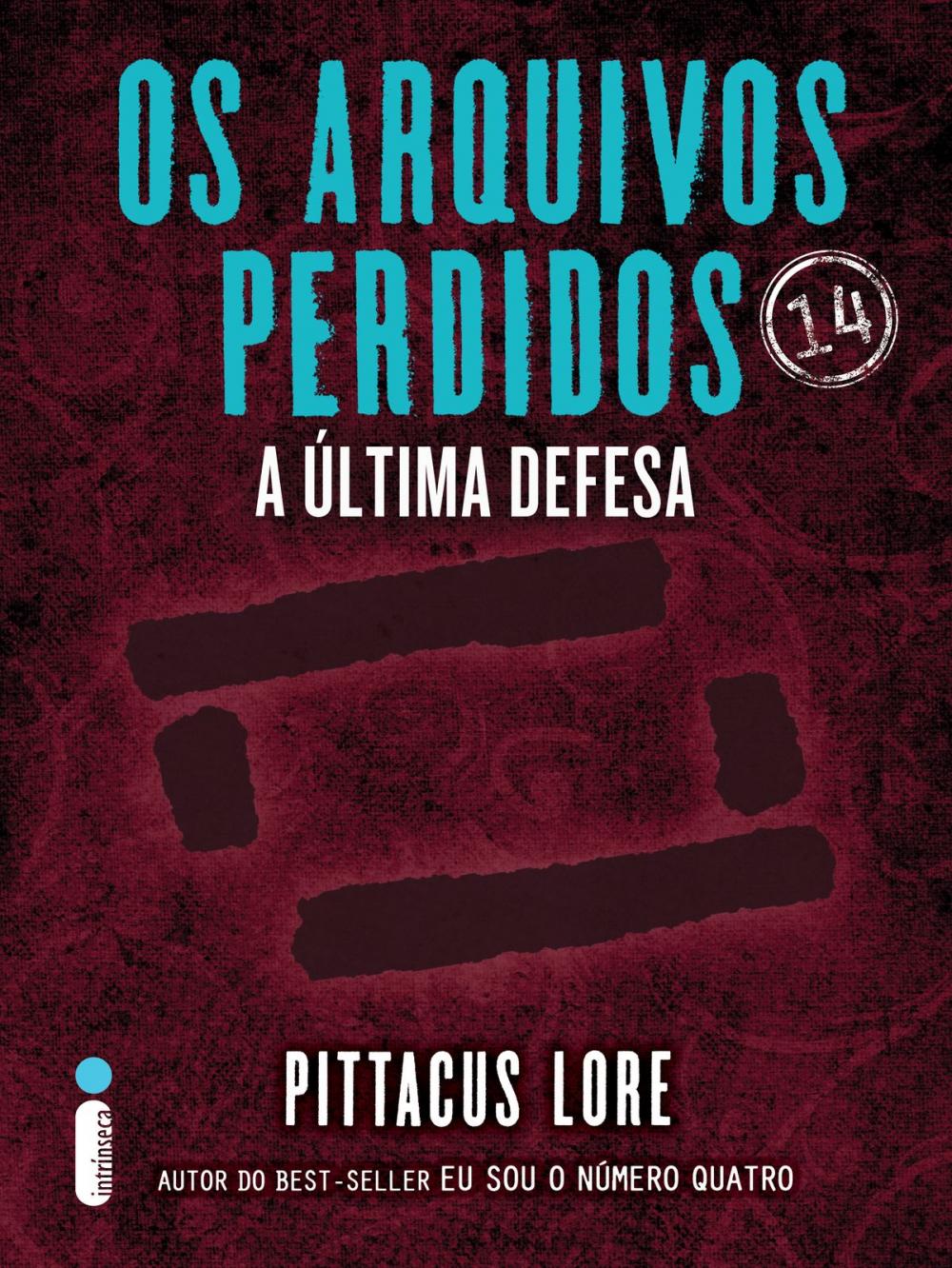 Big bigCover of Os arquivos perdidos 14: A última defesa (Os Legados de Lorien)