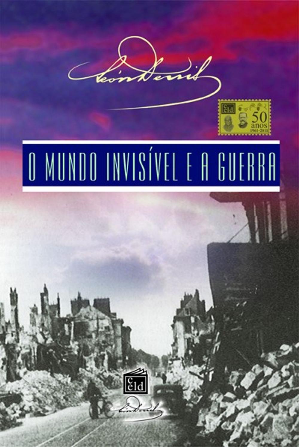 Big bigCover of O Mundo Invisível e a Guerra