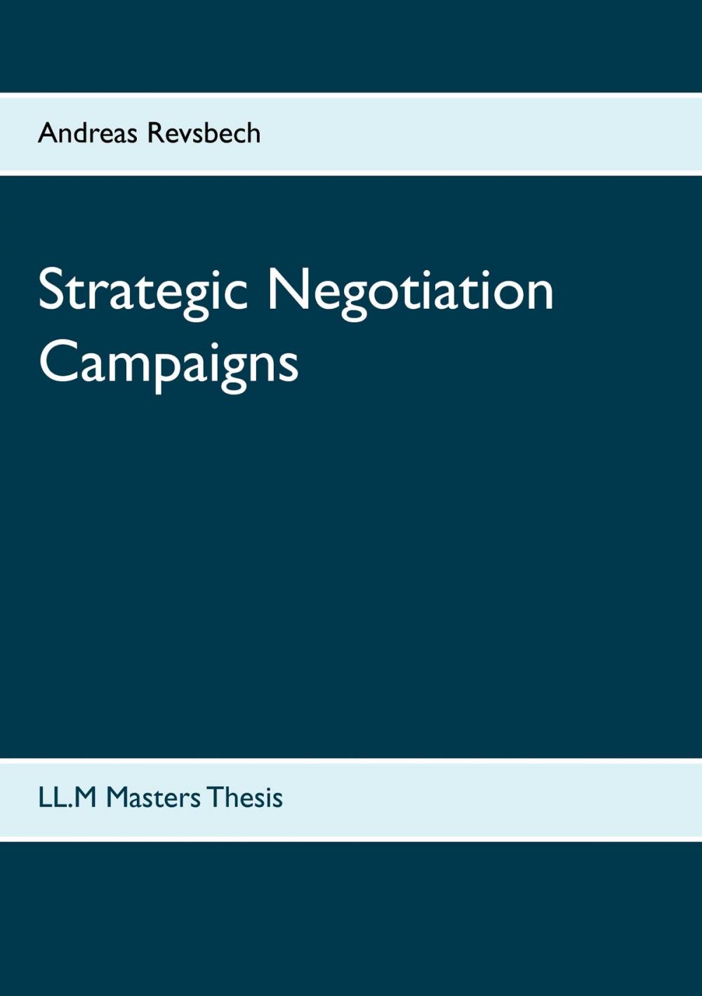 Big bigCover of Strategic Negotiation Campaigns