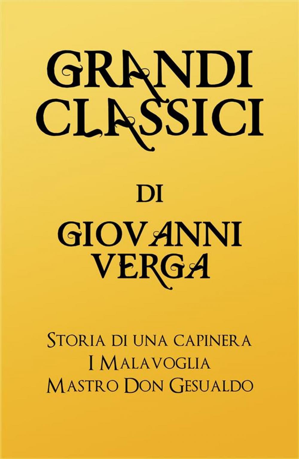 Big bigCover of Grandi Classici di Giovanni Verga