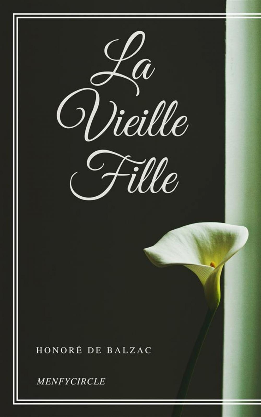 Big bigCover of La Vieille Fille