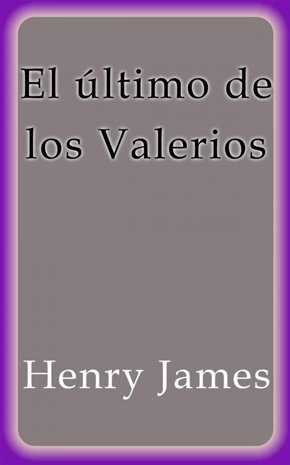 Big bigCover of El último de los Valerios