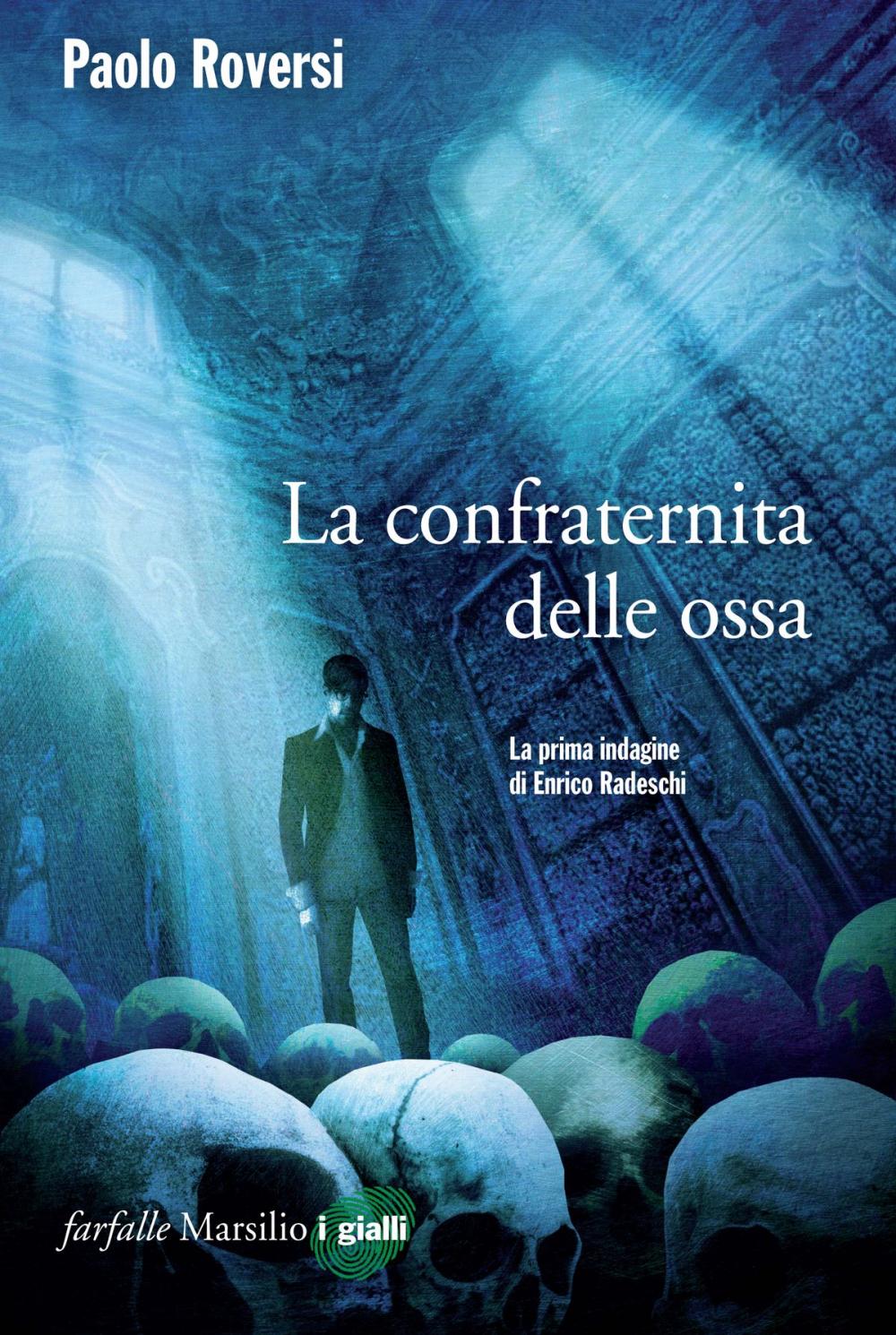 Big bigCover of La confraternita delle ossa