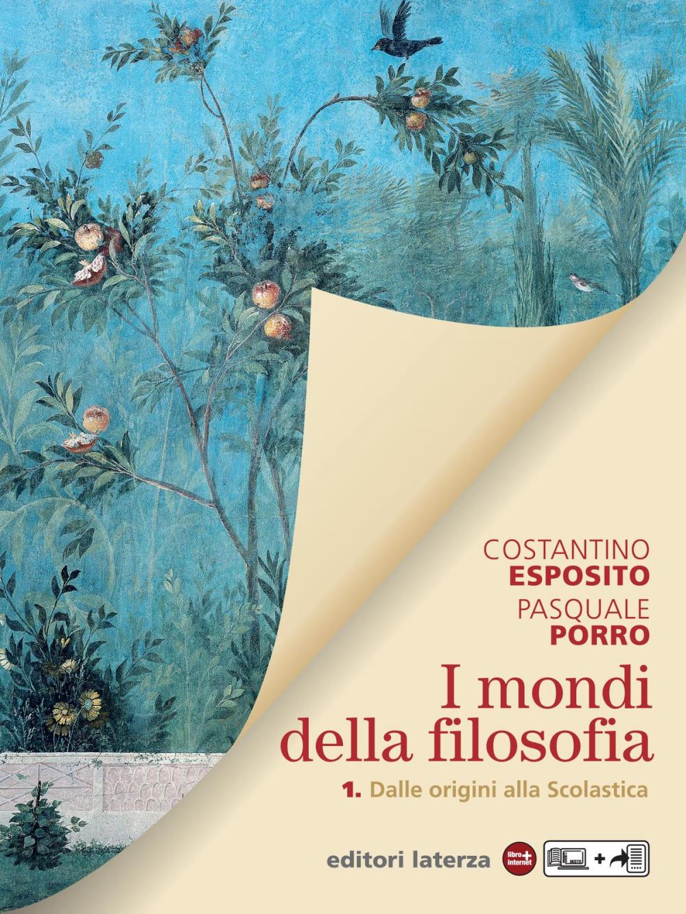 Big bigCover of I mondi della filosofia. vol. 1 Dalle origini alla Scolastica