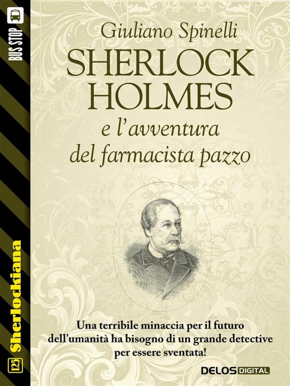 Big bigCover of Sherlock Holmes e l'avventura del farmacista pazzo