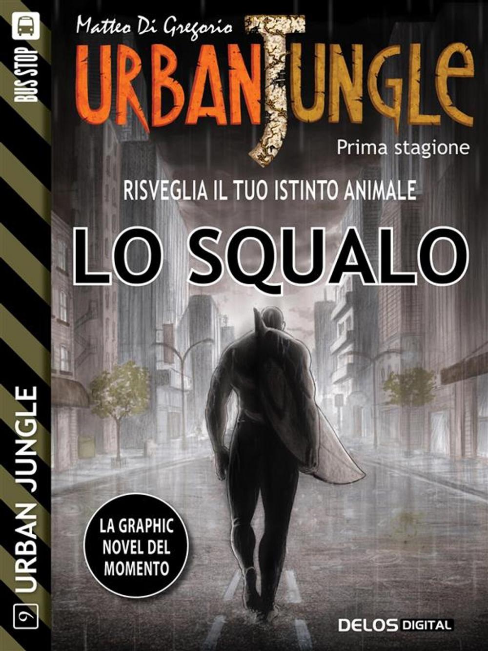 Big bigCover of Urban Jungle: Lo squalo