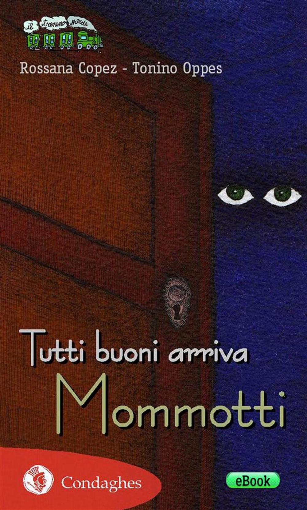 Big bigCover of Tutti buoni arriva Mommotti