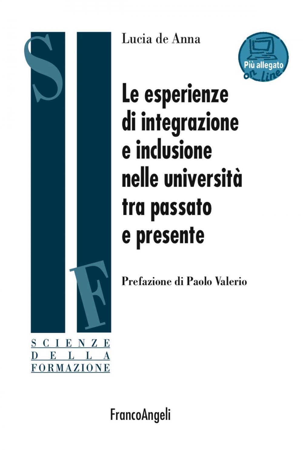 Big bigCover of Le esperienze di integrazione e inclusione nelle università tra passato e presente